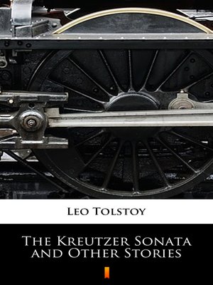 cover image of The Kreutzer Sonata and Other Stories